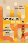 Connecting Across Differences - James Borishade - 9781514012567