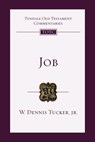 Job - W. Dennis Tucker ; David G. Firth ; Tremper Longman ; Tremper Longman III ; W. Dennis Tucker Jr. - 9781514015858