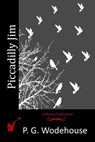 Piccadilly Jim - P. G. Wodehouse - 9781514208410