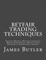 Betfair Trading Techniques - BUTLER,  James - 9781514286623