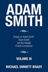 Adam Smith - Michael Emmett Brady - 9781514434017