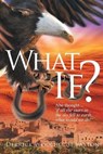 What If? - PAXTON,  Derrick Woolhouse - 9781514446942