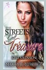 The Streets Call Me Treasure - Kiki Swinson - 9781514602508