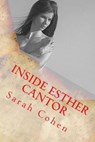 Inside Esther Cantor - COHEN,  Sarah - 9781514604373