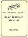 The Commodity Boot Camp Basic Training Manual - William I. Greenspan - 9781514792100