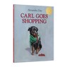 Carl Goes Shopping 40th Anniversary Edition - Alexandra Day - 9781514990223