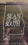 Sean of the South - DIETRICH,  Sean - 9781515019183
