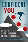 Confident You - LIVERMORE,  Rebecca ; Scott, S. J. - 9781515086765