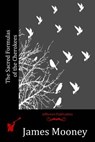 The Sacred Formulas of the Cherokees - James Mooney - 9781515161127