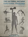 The Natural Method: Functional Exercises - Philippe Til - 9781515227779