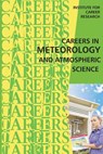 Careers in Meteorology and Atmospheric Science - Institute for Career Research - 9781515321583