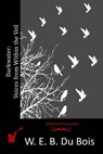 Darkwater: Voices from Within the Veil - W. E. B. Du Bois - 9781515354352