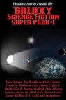 Fantastic Stories Present the Galaxy Science Fiction Super Pack #1 - Isaac Asimov ; Fritz Leiber ; Ray D Bradbury - 9781515405603
