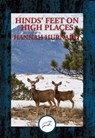Hinds' feet on High Places - Hannah Hurnard - 9781515407898