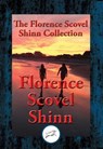 The Collected Wisdom of Florence Scovel Shinn - Florence Scovel Shinn - 9781515408635