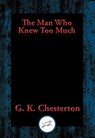 The Man Who Knew Too Much - Gilbert K. Chesterton - 9781515410553