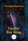 Unveiled Mysteries - Godfre Ray King - 9781515412328