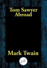 Tom Sawyer Abroad - Mark Twain - 9781515414353