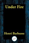 Under Fire - Henri Barbusse - 9781515414698