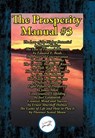 The Prosperity Manual #3 - Ernest Shurtleff Holmes - 9781515415398