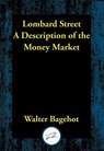 Lombard Street - Walter Bagehot - 9781515415688