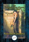 The Complete Memoirs of Jacques Casanova de Seingalt - Giacomo Casanova - 9781515416319
