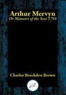 Arthur Mervyn - Charles Brockden Brown - 9781515416784