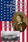 The Origin, Tendencies and Principles of Government - Victoria Claflin Woodhull - 9781515423362