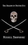 The Shadow of Doctor Syn - Russell Thorndyke - 9781515424710