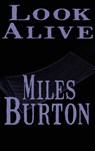 Look Alive - Miles Burton - 9781515425434