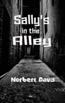 Sally's in the Alley - Norbert Davis - 9781515426028
