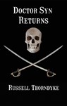 Doctor Syn Returns - Russell Thorndyke - 9781515426479