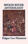Spoon River Anthology - Edgar Lee Masters - 9781515427483