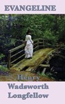 Evangeline - Henry Wadsworth Longfellow - 9781515427803