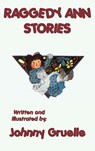 Raggedy Ann Stories - Illustrated - Johnny Gruelle - 9781515429357