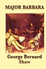 Major Barbara - George Bernard Shaw - 9781515433361