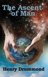 The Ascent of Man - Henry Drummond - 9781515437109