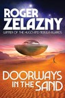 Doorways in the Sand - Roger Zelazny - 9781515444992