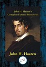 John H. Haaren's Complete Famous Men Series - John H. Haaren - 9781515445289