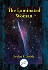 The Laminated Woman - Evelyn E. Smith - 9781515450078