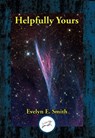 Helpfully Yours - Evelyn E. Smith - 9781515450221