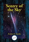 Sentry of the Sky - Evelyn E. Smith - 9781515450665