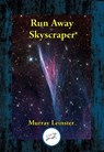 Runaway Skyscraper - Murray Leinster - 9781515450948
