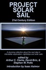 Project Solar Sail - Arthur C. Clarke ; David Brin - 9781515458180