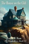 The House on the Cliff - Franklin W. Dixon - 9781515458869