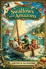 Swallows and Amazons - Arthur Ransome - 9781515469599