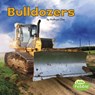 Bulldozers - Kathryn Clay - 9781515725343