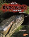 Anacondas - POLYDOROS,  Lori - 9781515762577