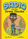 Sadiq and the Green Thumbs - Siman Nuurali - 9781515845676