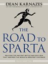 The Road to Sparta -  - 9781515908968